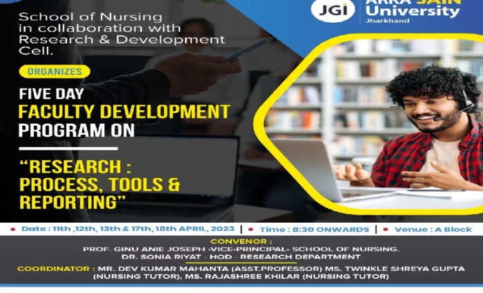 FIVE DAY FACULTY DEVELOPMENT PROGRAM ON RESEARCH PROCESS, TOOLS & REPORTING