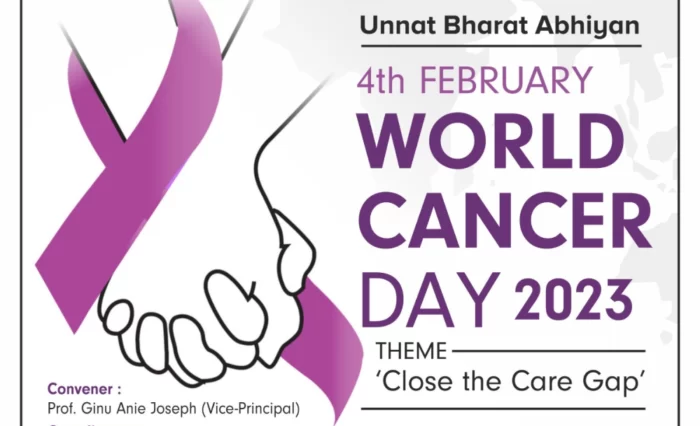 World Cancer Day- “Close the Care Gap”.